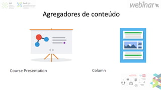 Agregadores de conteúdo
 