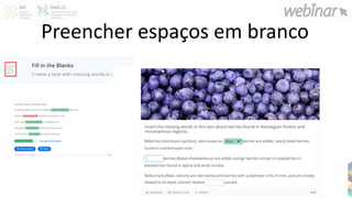 Preencher espaços em branco
 