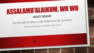 ppt hadist tarbawi Kel 2