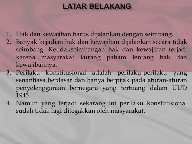 Hak Kewajiban Dan Perilaku Konstitusional Sebagai Warga Negara Indon