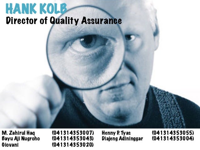 hank kolb director of quality hank kolb director of quality