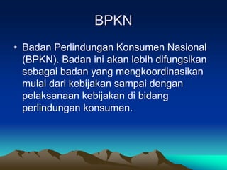 PPT HK PERLINDUNGAN KONSUMEN_KEL 6.pptx
