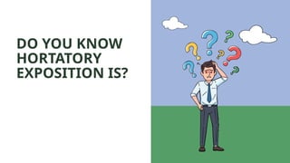 PPT HORTATORY EXPOSITION Power point for teaching grade xii | PPTX