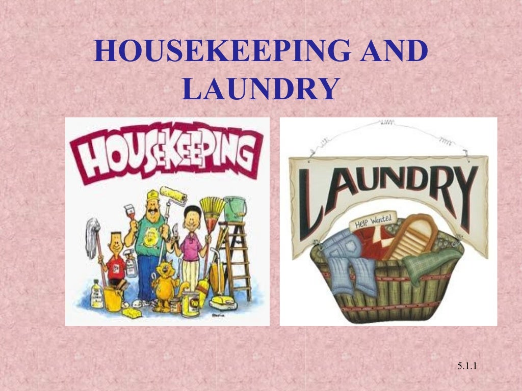 Housekeeping and Laundry in Hospital