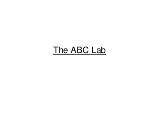 The ABC Lab
 