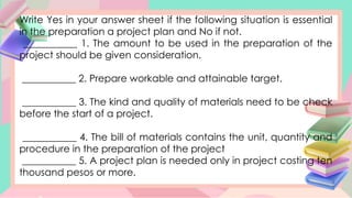 Project In Epp CONSTRUCTING PROJECT PLAN EPP 6 IA_W4_Q1.pptx