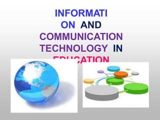 Information Communication Technology In Education Ppt