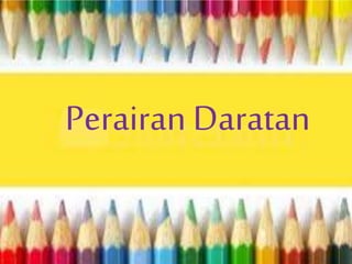 Perairan Daratan
 