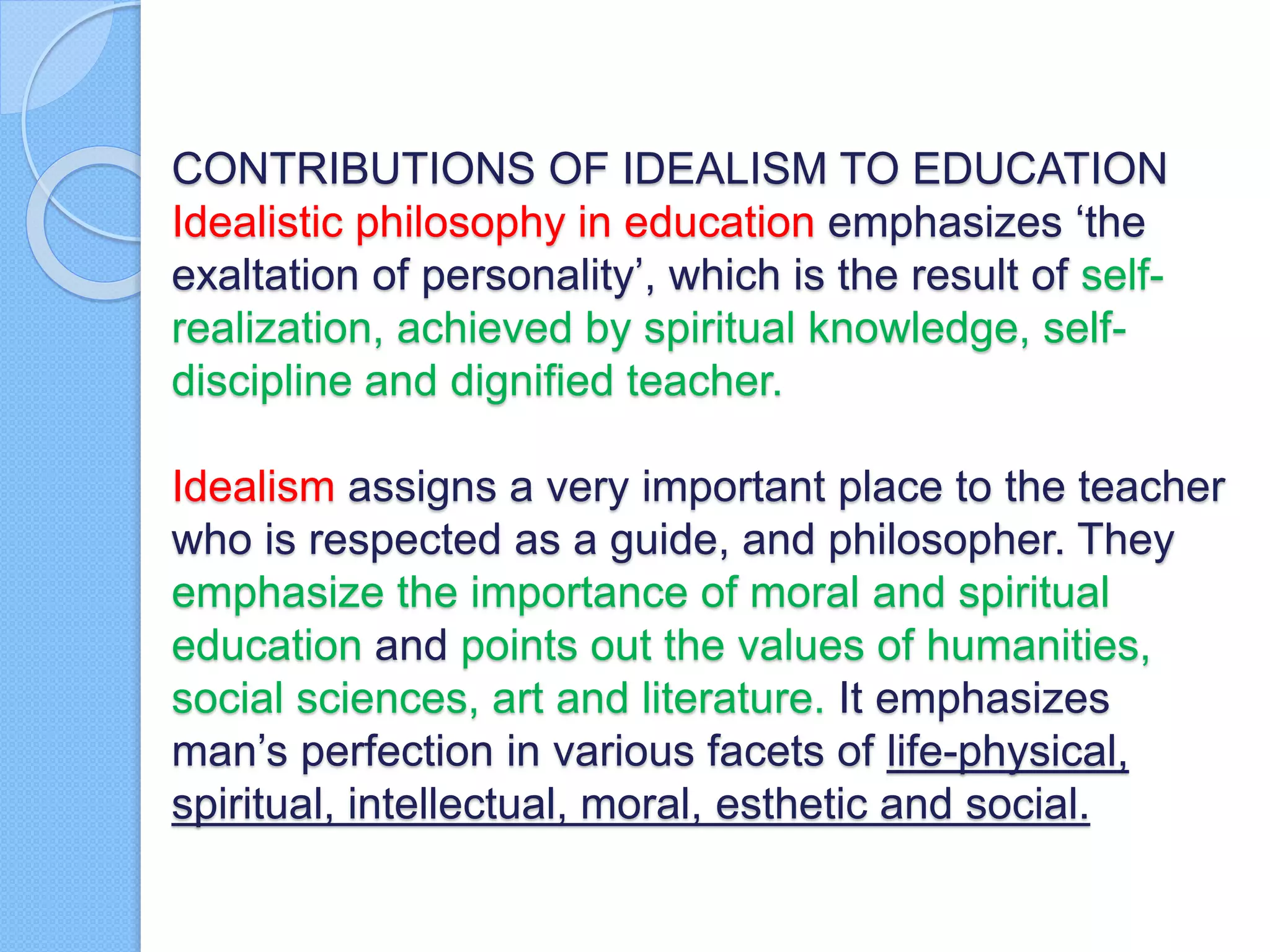 Ideality Definition IDEALISM: A SOCIAL PHILOSOPHY IN EDUCATION | PPTX