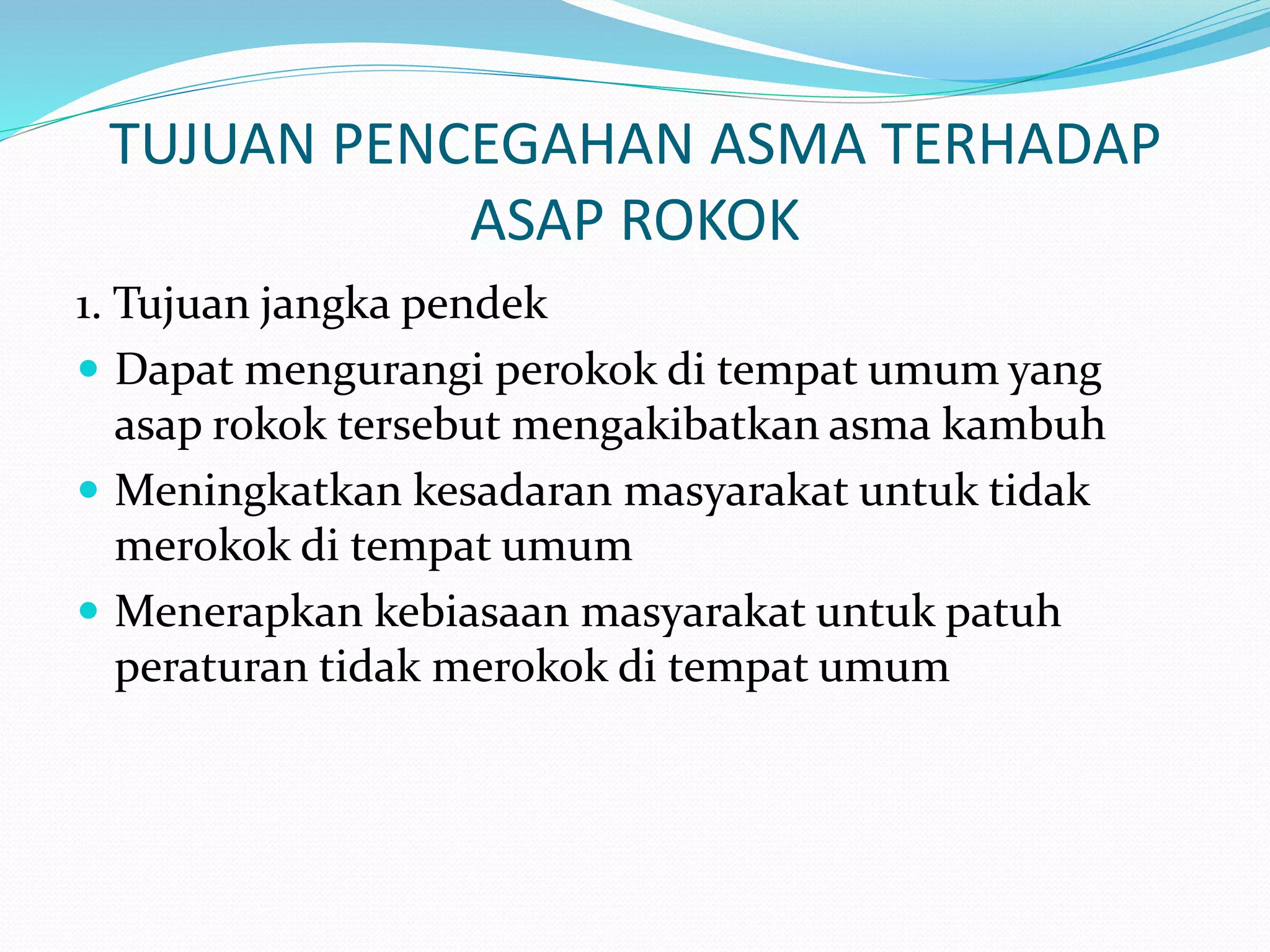 asap rokok dengan asma | PPTX