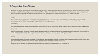 B.Pengertian Ilmu Negara
◦ Pengertian ilmu Negara menurut terminologi diambil dari beberapa bahasa. Pertama dari bahasa Belanda, yaitu staatsleer yang diambil dari istilah bahasa Jerman
staatslehre. Kedua dalam bahasa Inggris, yang memiliki istilah Theory of State dan Political Science .Terakhir dalam bahasa Prancis yang disebut sebagai Theorie
detat . Istilah pertama atau staat ternyata memiliki sejarah sendiri. Pada mulanya istilah ini digunakan pada abad ke-15 di wilayah Eropa Barat.
1.Heller
Menurut Hermann yang tertulis dalam bukunya berjudul Staatslehre, ilmu negara merupakan negara yang telah menyesuaikan diri dengan segala bentuk
perkembangan dan memiliki ciri khusus yang barangkali tidak dimiliki oleh negara lainnya.
2.Kranenburg
Ilmu negara dapat diartikan sebagai adanya penyelidikan tentang asal mula, bentuk, struktur, sifat hakikat, hingga ciri secara menyeluruh tentang negara tersebut.
3.Koesnardi
Menurut Moh. Koesnardi, ilmu negara dianggap sebagai penyelidikan asas-asas pokok dan pengertian dari pokok tentang hukum tata negara maupun negara itu
sendiri. Bisa diterjemahkan sebagai ilmu yang mempelajari tentang hukum maupun asas yang digunakan di negara tersebut.
4.Kansil
Kansil menyatakan bahwa ilmu negara merupakan ilmu pengetahuan yang mempelajari sendi atau menyelidiki tentang pengertian negara itu sendiri. Dalam hal ini
tidak hanya berfokus pada asas pokok, tapi juga tentang pengertian negara dalam lingkup sempit maupun luas.
C.
Setidaknya ada dua pendapat ahli yang berkaitan dengan objek ilmu negara, yaitu Kranenburg dan Prof. M. Nasroen SH.
 