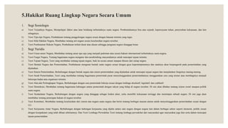 5.Hakikat Ruang Lingkup Negara Secara Umum
1. Segi Sosiologis
a) Teori Terjadinya Negara, Mempelajari faktor atau latar belakang terbentuknya suatu negara. Pembentukannya bisa atas sejarah, kepercayaan tuhan, penyerahan kekuasaan, dan lain
sebagainya.
b) Teori Tipe-tipe Negara, Pembahasan tentang penggolongan negara sesuai dengan batasan tertentu yang tegas.
c) Teori Sifat Hakikat Negara, Membahas tentang arti negara secara keseluruhan negara tersebut.
d) Teori Pembenaran Hukum Negara, Pembahasan terkait dasar atau alasan sehingga penguasa negara dianggap benar.
2. Segi Yuridis
a) Teori Unsur-unsur Negara, Membahas tentang unsur apa saja yang menjadi pedoman atau secara hukum internasional terbentuknya suatu negara.
b) Teori Fungsi Negara, Tentang bagaimana negara mengatur dan membimbing masyarakatnya untuk mencapai tujuan tertentu.
c) Teori Tujuan Negara, Teori yang membahas tentang tujuan negara, baik itu secara umum maupun khusus dari setiap negara.
d) Teori Bentuk Negara dan Pemerintahan, Pembahasan mengenai bentuk suatu negara sesuai dengan gaya kepemimpinannya dan nantinya akan berpengaruh pada pemerintahan yang
dijalankan.
e) Teori Sistem Pemerintahan, Berhubungan dengan bentuk negara dan sistem pemerintahan yang dijalankan untuk mencapai tujuan negara dan menjalankan fungsinya masing-masing.
f) Teori Sendi Pemerintahan, Teori yang membahas tentang bagaimana pemerintah pusat menyelenggarakan pemerintahannya menggunakan cara yang teratur atau membaginya menjadi
beberapa badan atau organisasi tertentu.
g) Teori Alat-alat Perlengkapan Negara, Berhubungan dengan cara pemerintah bekerja sesuai dengan lembaga eksekutif, legislatif, dan yudikatif.
h) Teori Demokrasi, Membahas tentang bagaimana hubungan antara pemerintah dengan rakyat yang hidup di negara tersebut. Di sini akan dibahas tentang sistem sosial maupun politik
suatu negara.
i) Teori Kedaulatan Negara, Berhubungan dengan negara yang dianggap sebagai kodrat alam, yaitu memiliki kekuasaan tertinggi dan memimpin sebuah negara. Di sini juga akan
membahas tentang penerapan hukum di negara tersebut.
j) Teori Konstitusi, Membahas tentang keseluruhan dari sistem tata negara suatu negara dan berisi tentang berbagai macam aturan untuk menyelenggarakan pemerintahan sesuai dengan
UU.
k) Teori Kerjasama Antar Negara, Berhubungan dengan hubungan kerjasama yang dijalin antara satu negara dengan negara lain dalam berbagai sektor seperti ekonomi, politik sesuai
dengan kesepakatan yang telah dibuat sebelumnya. Dan Teori Lembaga Perwakilan Teori tentang lembaga perwakilan dari masyarakat agar masyarakat juga ikut serta dalam mencapai
tujuan pemerintahan.
 