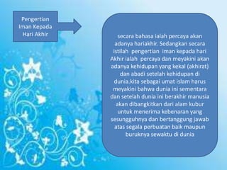 Pengertian kepada hari akhir