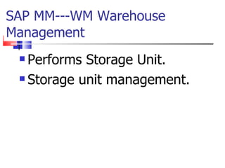 Sap Strorage Unit Management Basics of SAP for noobs (dummies) | PPT