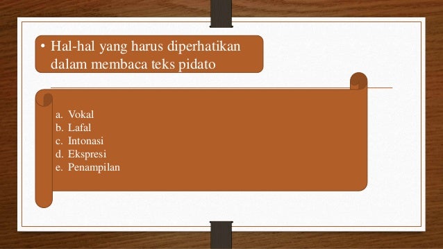 Ppt Indonesia- Membaca Teks Pidato