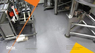 Mipolam Technic EL5
Piso conductivo
Bacteriostático y fungistático
Resistencia a la abrasión
 