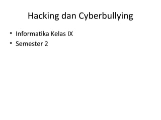 PPT_Informatika_Kelas_9_Pertemuan_3.pptx