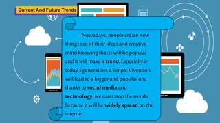 Current and Future Trends in Media and Information | PPTX