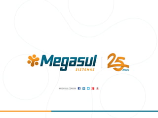 Institucional - Megasul Sistemas