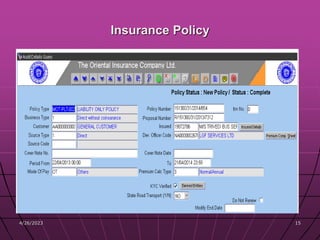 4/26/2023 15
15
Insurance Policy
 