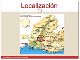 LocalizaciónPlan de Gestión del Proyecto-Introducción