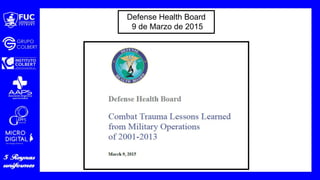 Defense Health Board
9 de Marzo de 2015
 