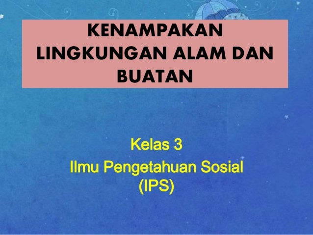 Materi ips kelas 3 sd semester 1