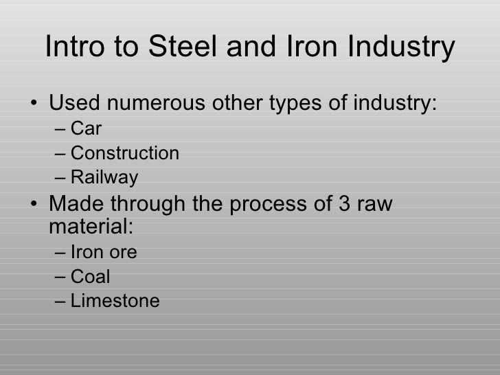 Iron, Steel and Coal