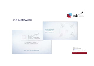 isb Netzwerk
Seite 14
CC-by-Lizenz,
Autor: Thorsten Veith
für isb-w.eu
Systemische Professionalität 2014
 