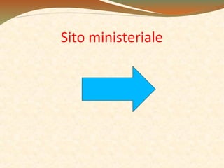 Sito ministeriale

 