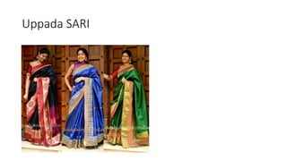 Uppada SARI
 