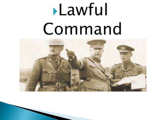 Lawful
Command
 