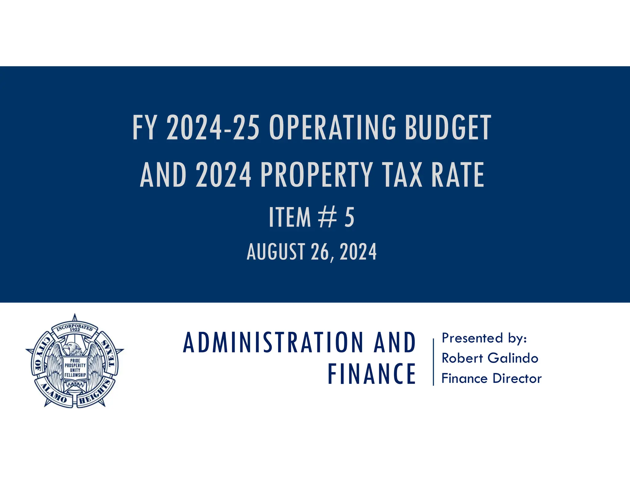 PPT Item # 5 - FY2025 Budget and 2024 Ad Valorem Tax Rate | PDF