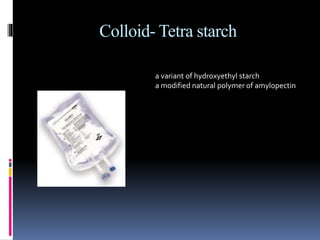 Hetastarch Injection Intravenous fluids and parenteral nutritions slides Dr sarfaraz | PPTX
