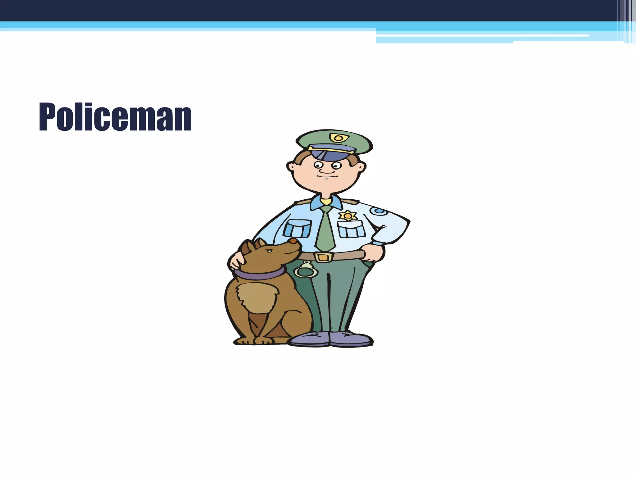 Policeman