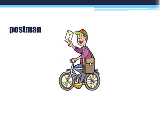 postman
 