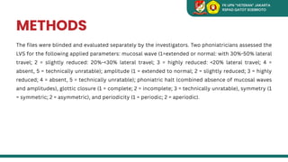 Unratable Summary of Evaluating Videolaryngostroboscopy Efficiency in Detecting ...