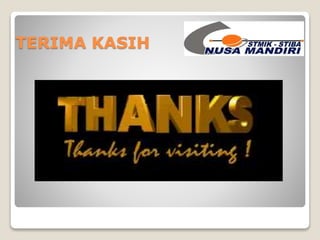 TERIMA KASIH 
