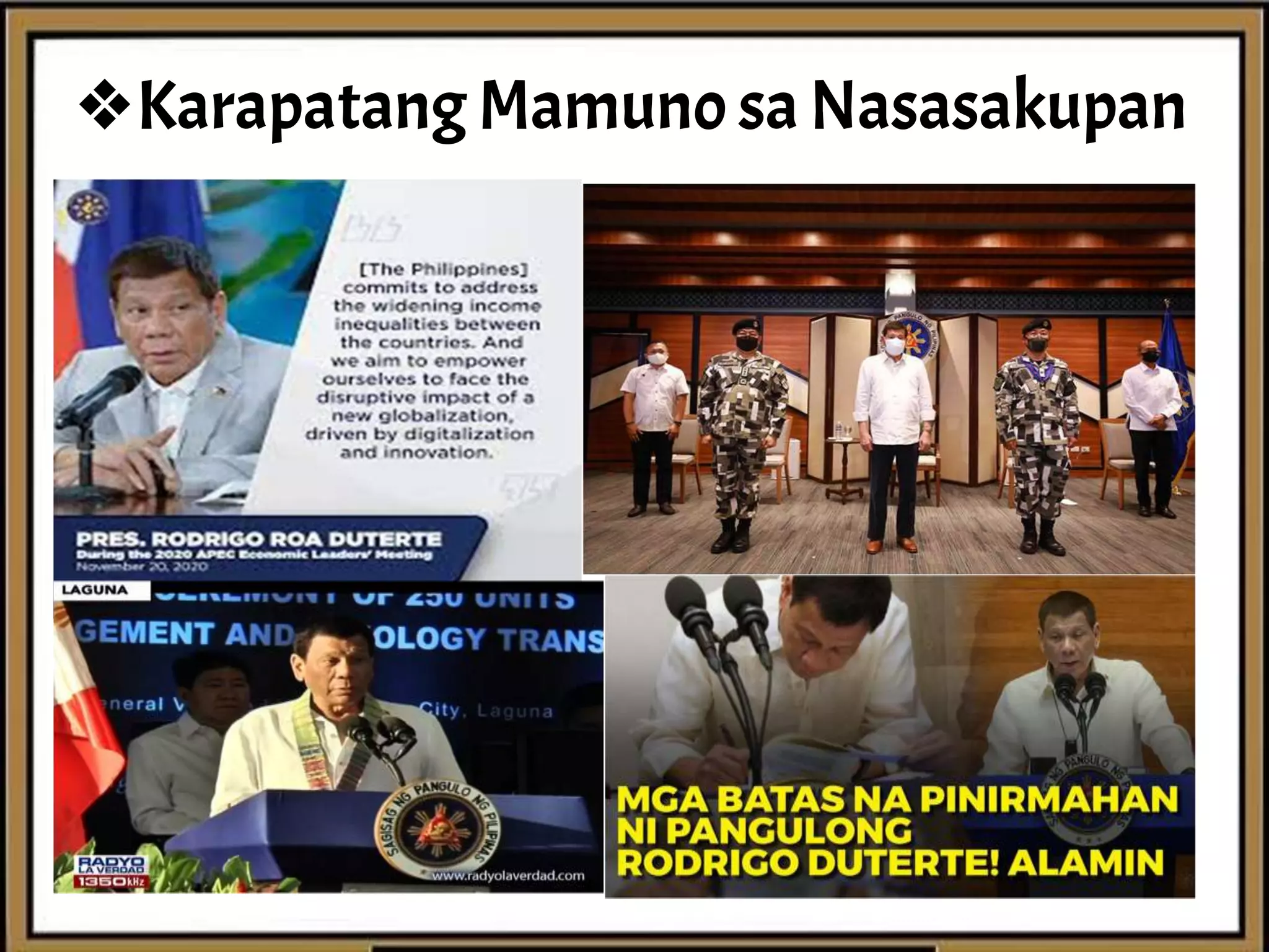 ❖Karapatang Mamuno sa Nasasakupan
 