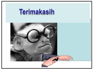 TERIMAKASIH
MOHON MAAF ATAS SEGALA
KEKURANGAN
 