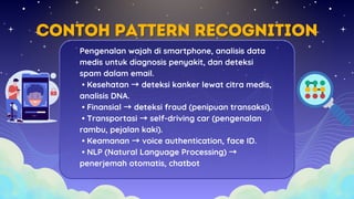 PPT KEL 2 9E INFORMATIKA PATTERN RECOGNITION.pdf