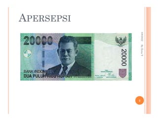 APERSEPSI
3/8/2022
2
By
Erna
Y
 