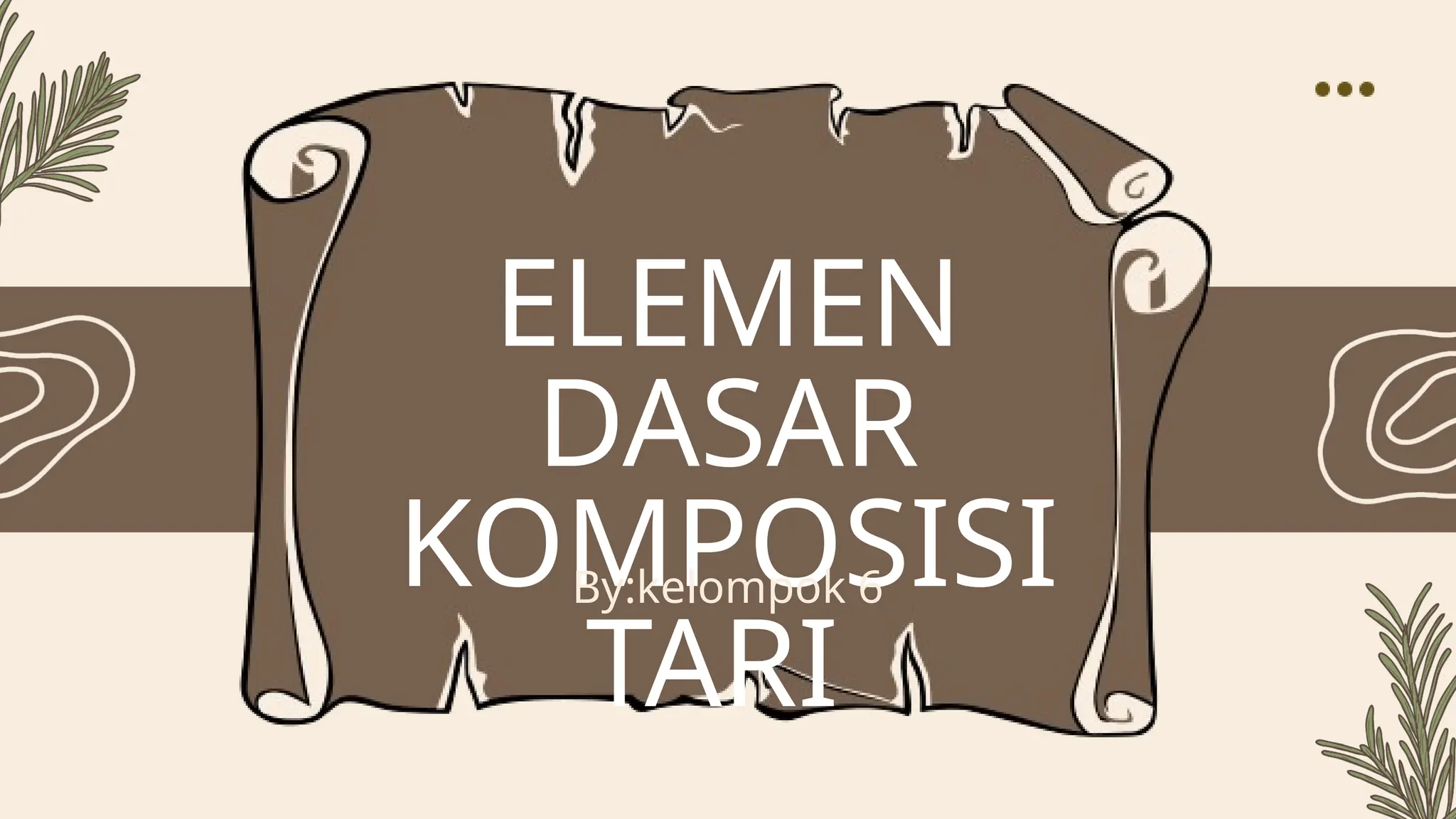 Materi elemen dasar komposisi tari di MI.pptx