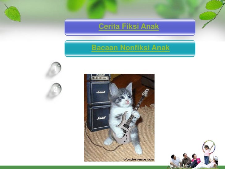 Ppt cerita fiksi dan bacaan nonfiksi anak