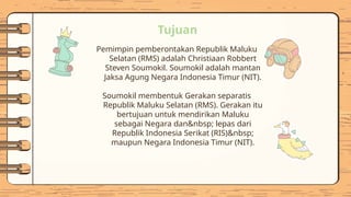 Ppt kelompok pemberontakan Republik Maluku Selatan RMS | PPT