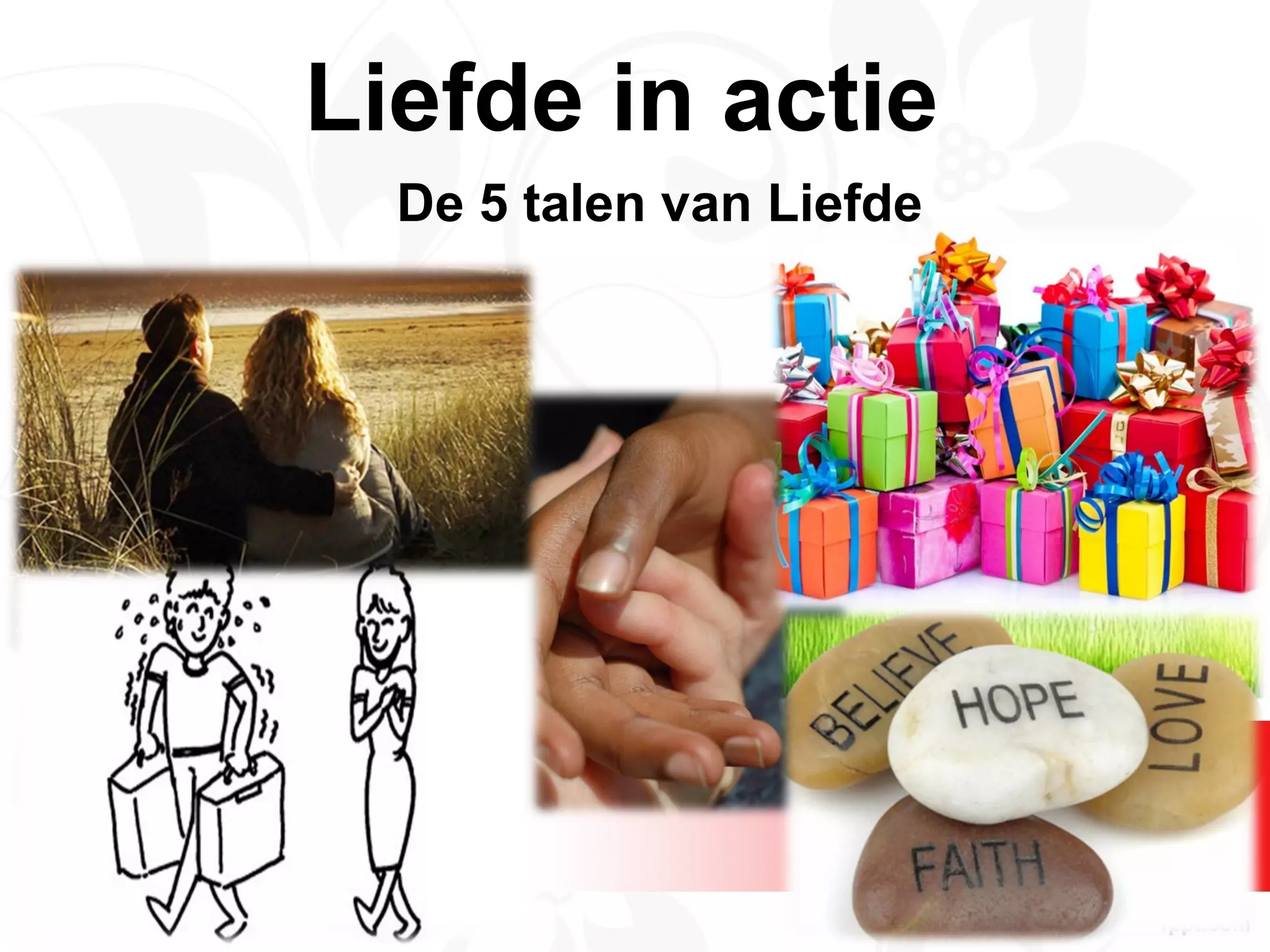 De vijf talenvan liefde | PPT