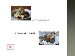 LONTONG KUPANG 