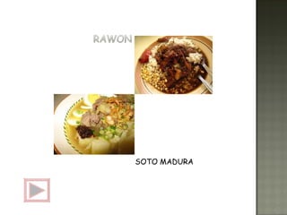 SOTO MADURA 