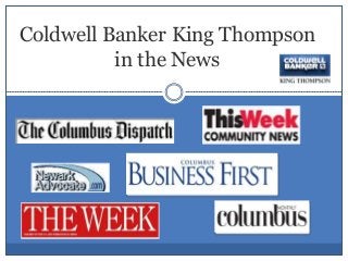 Coldwell Banker King Thompson 
in the News 
 