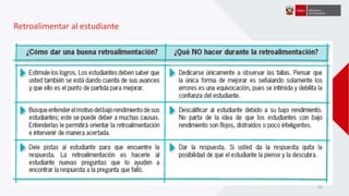 Retroalimentar al estudiante
21
 